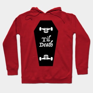 Til Death Hoodie